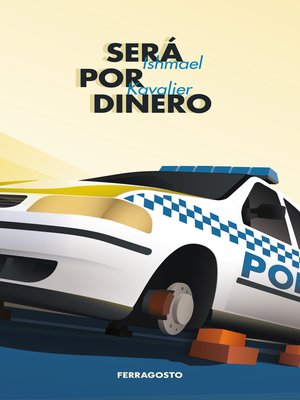 cover image of Será por dinero